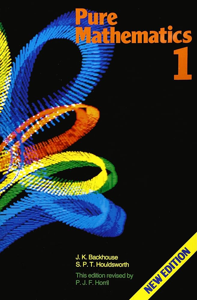 Pure Mathematics 1 Backhouse